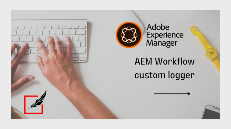 AEM Workflow custom logger